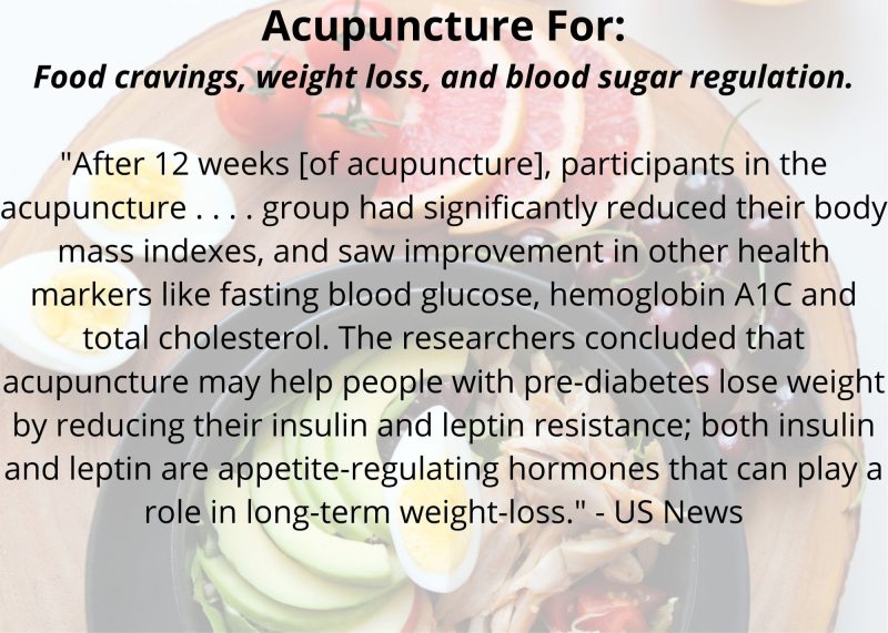 Acupuncture for Weight Loss and Food Cravings Acupuncture Clinic of